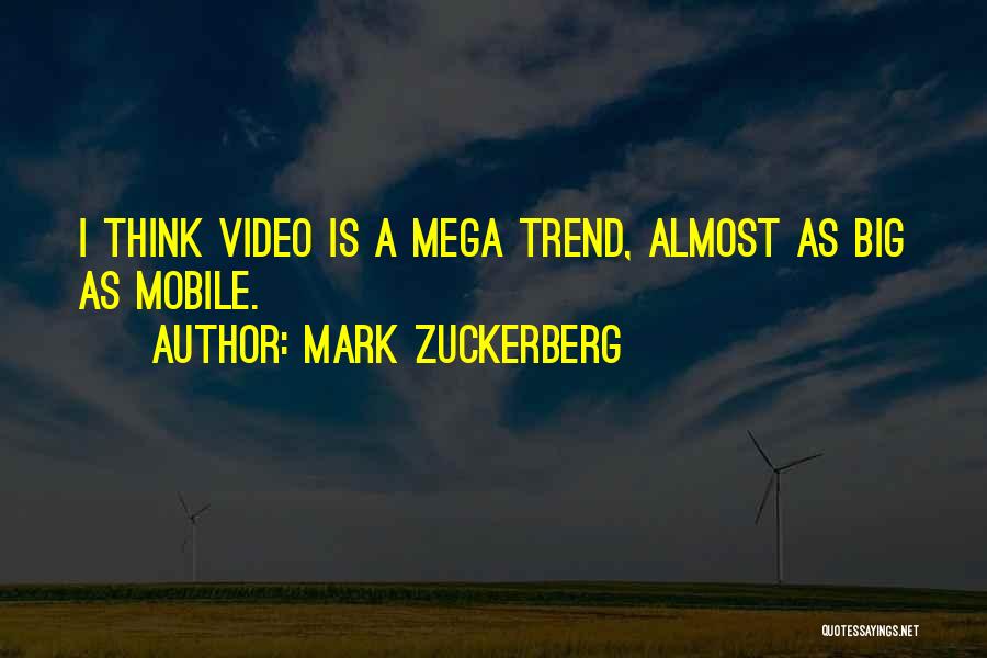 Mega Quotes By Mark Zuckerberg
