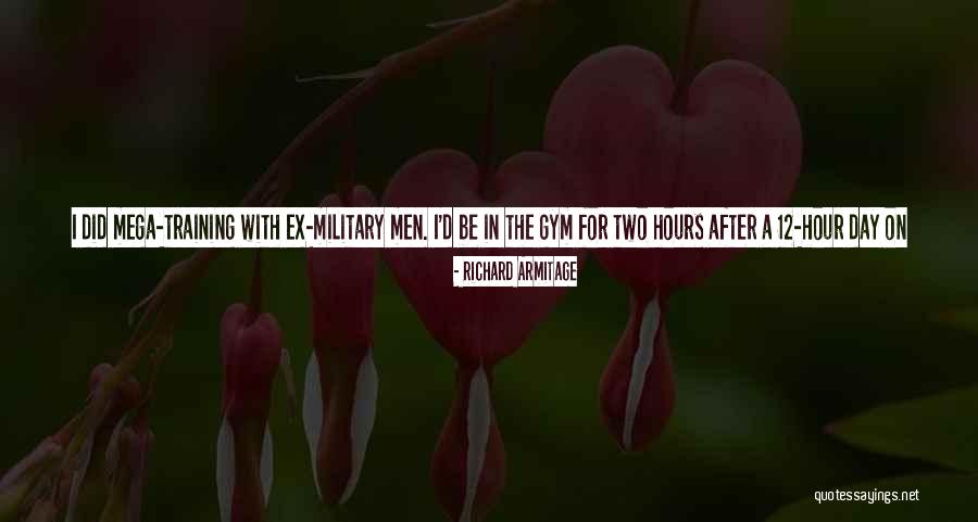 Mega Quotes By Richard Armitage Mega Quotes By Richard Armitage