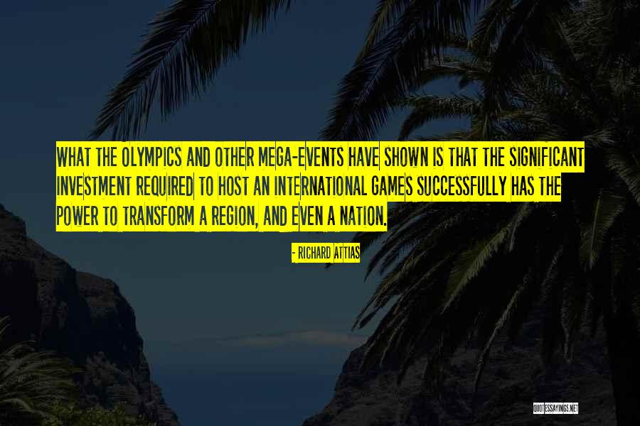 Mega Quotes By Richard Attias Mega Quotes By Richard Attias