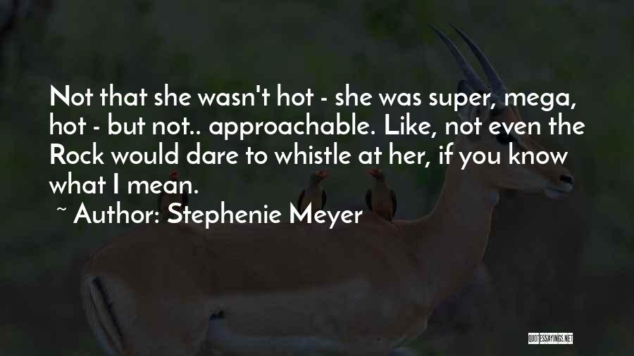 Mega Quotes By Stephenie Meyer