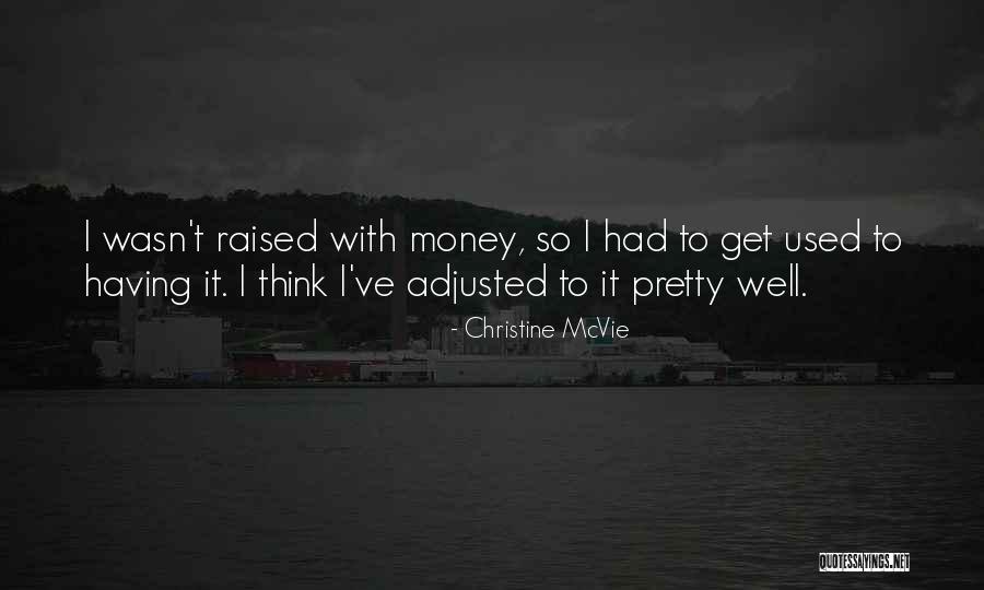 Megabits Quotes By Christine McVie Megabits Quotes By Christine McVie