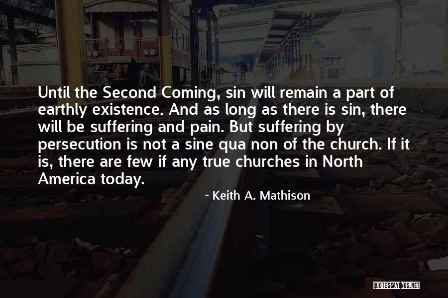 Megachurch Scandal Quotes By Keith A. Mathison Megachurch Scandal Quotes By Keith A. Mathison
