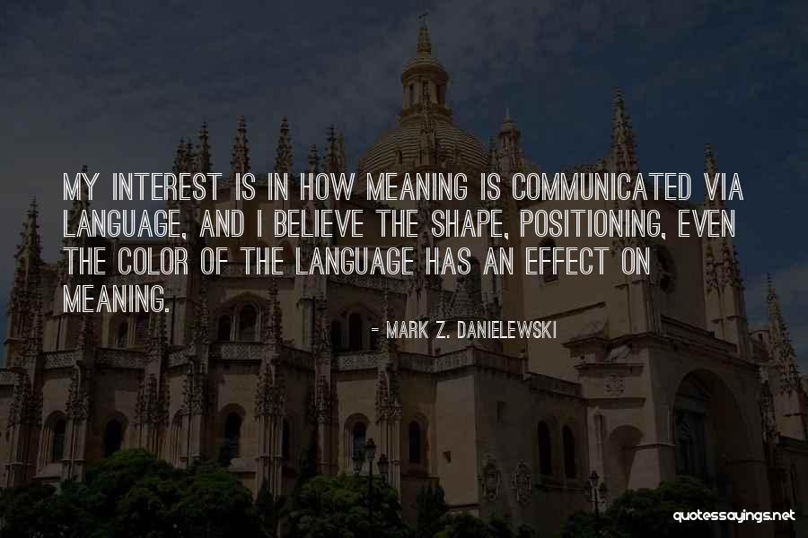 Megadeth Lyrics Quotes By Mark Z. Danielewski Megadeth Lyrics Quotes By Mark Z. Danielewski