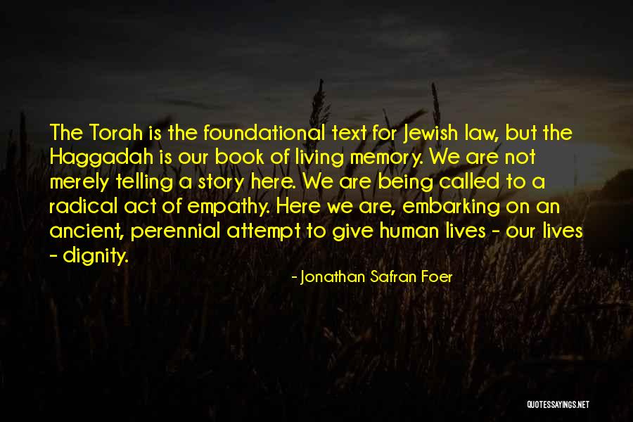 Megadorus Quotes By Jonathan Safran Foer Megadorus Quotes By Jonathan Safran Foer