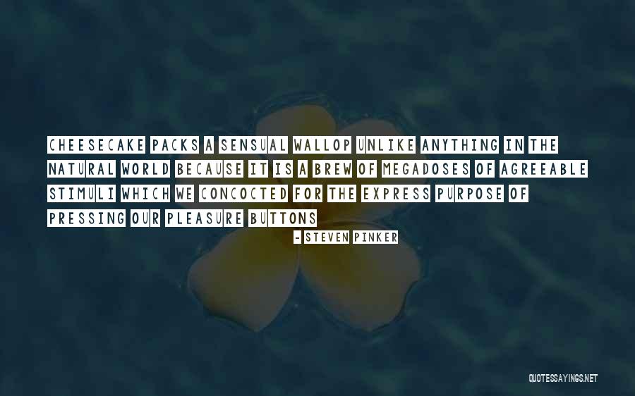 Megadoses Quotes By Steven Pinker Megadoses Quotes By Steven Pinker
