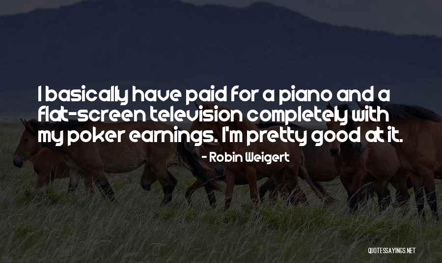 Megaera Solo Quotes By Robin Weigert Megaera Solo Quotes By Robin Weigert