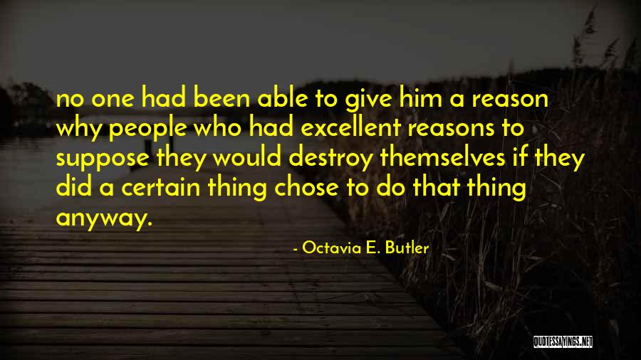 Megaiglesias De Bogot Quotes By Octavia E. Butler Megaiglesias De Bogot Quotes By Octavia E. Butler