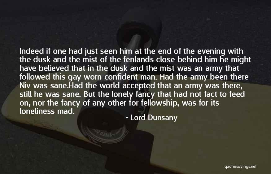 Megalomania Quotes By Lord Dunsany Megalomania Quotes By Lord Dunsany