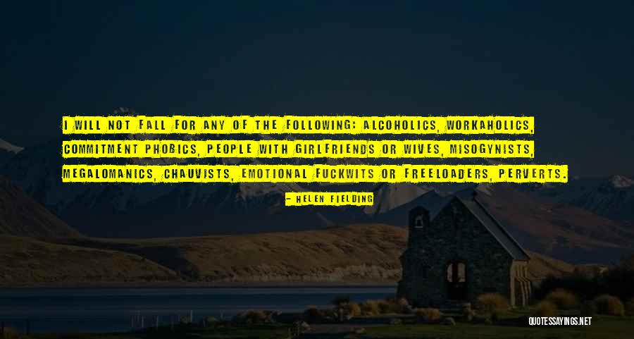 Megalomanics Quotes By Helen Fielding Megalomanics Quotes By Helen Fielding