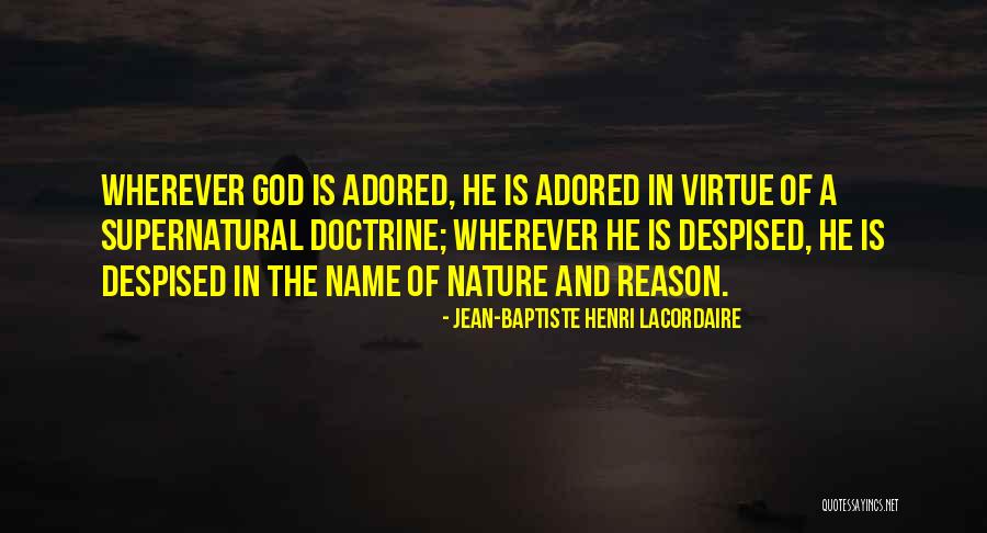 Megaloudis Quotes By Jean-Baptiste Henri Lacordaire Megaloudis Quotes By Jean-Baptiste Henri Lacordaire
