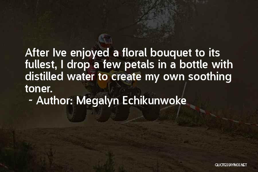 Megalyn Echikunwoke Quotes 1400509