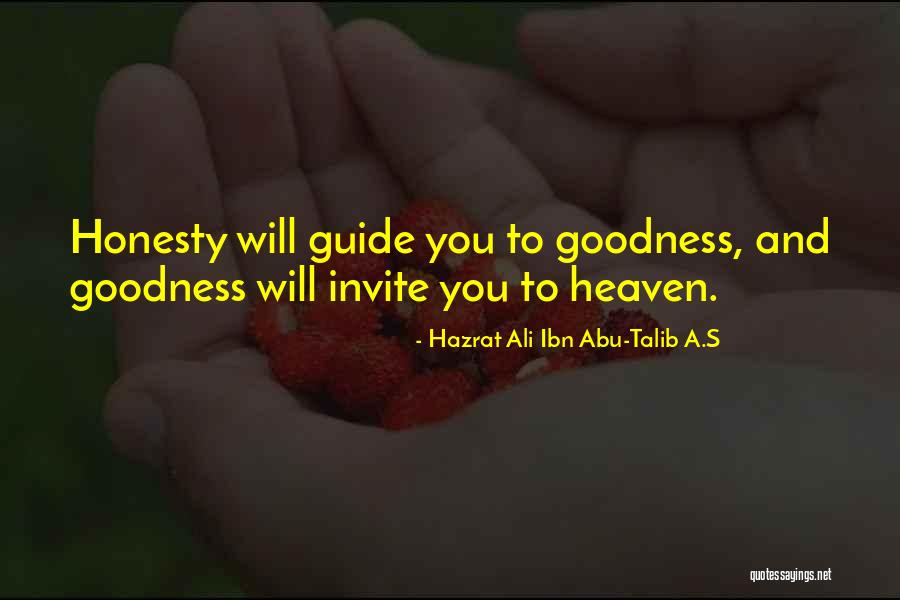 Megamalls Quotes By Hazrat Ali Ibn Abu-Talib A.S Megamalls Quotes By Hazrat Ali Ibn Abu-Talib A.S