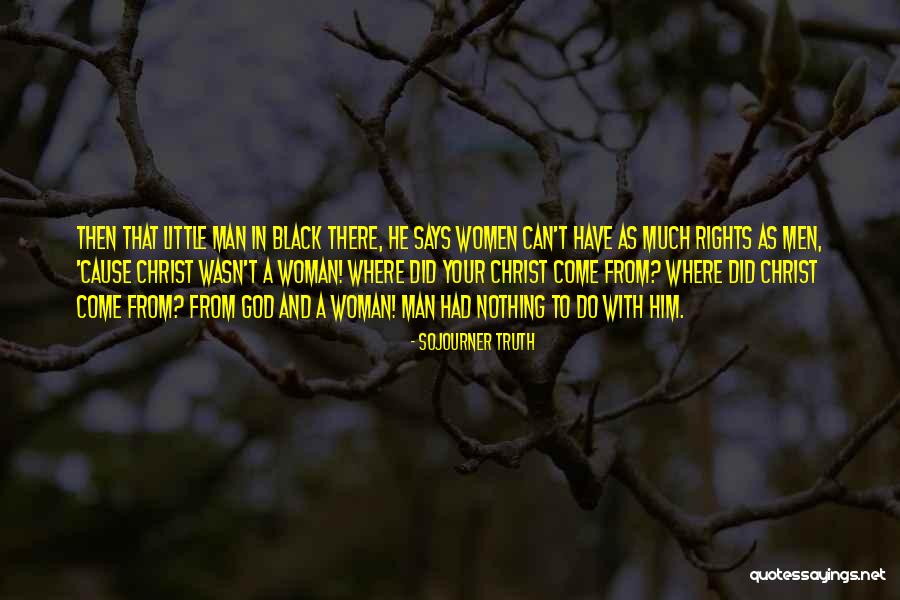 Megamation Quotes By Sojourner Truth Megamation Quotes By Sojourner Truth