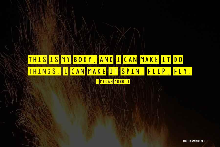 Megan Abbott Quotes 1219083