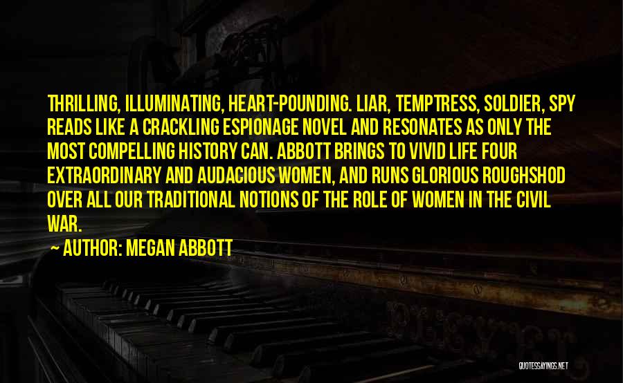 Megan Abbott Quotes 1377485