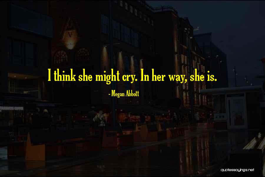 Megan Abbott Quotes 713363