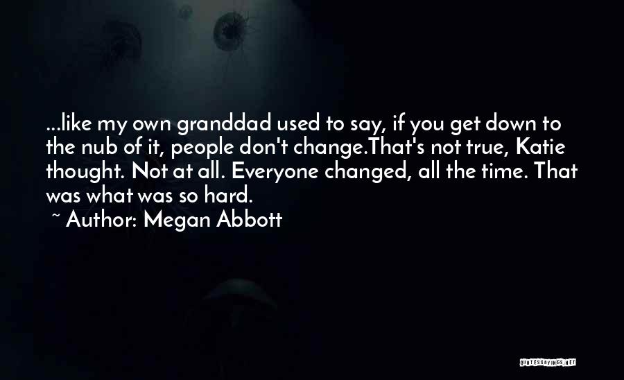 Megan Abbott Quotes 99740