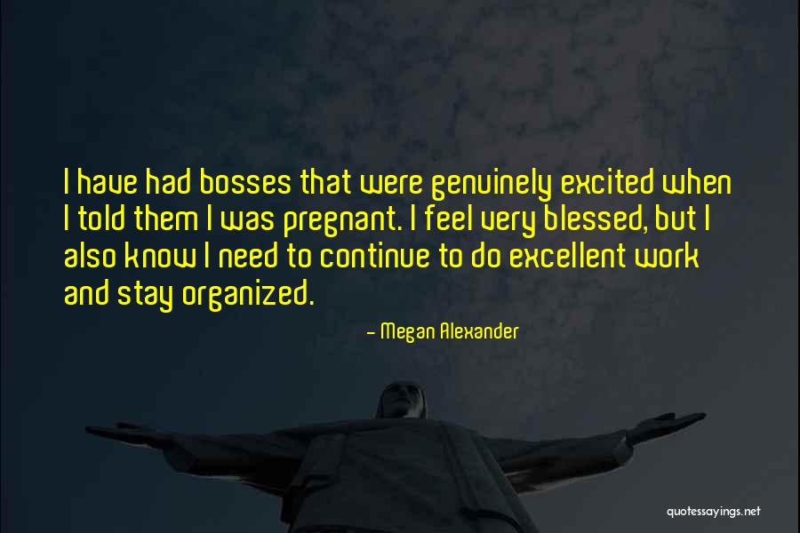 Megan Alexander Quotes 1935231 Megan Alexander Quotes 1935231