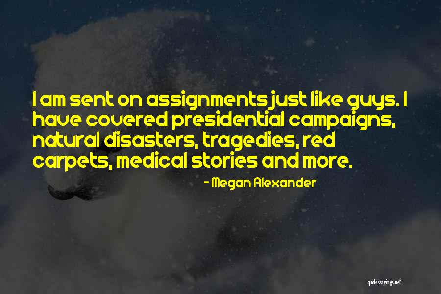Megan Alexander Quotes 533697 Megan Alexander Quotes 533697