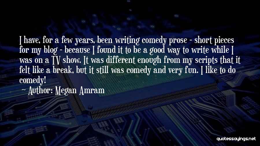 Megan Amram Quotes 1890851