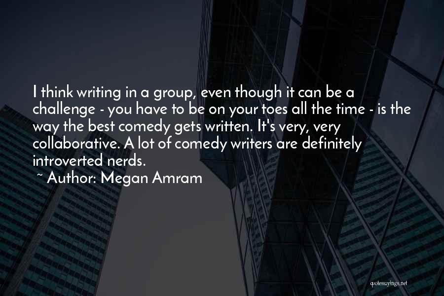 Megan Amram Quotes 1994343