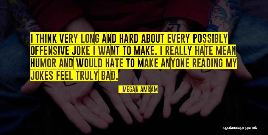 Megan Amram Quotes 289540 Megan Amram Quotes 289540