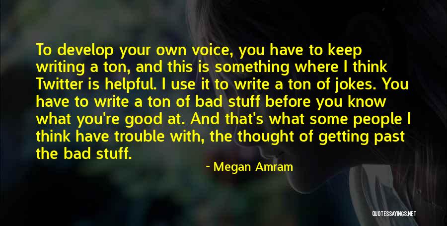 Megan Amram Quotes 294170 Megan Amram Quotes 294170