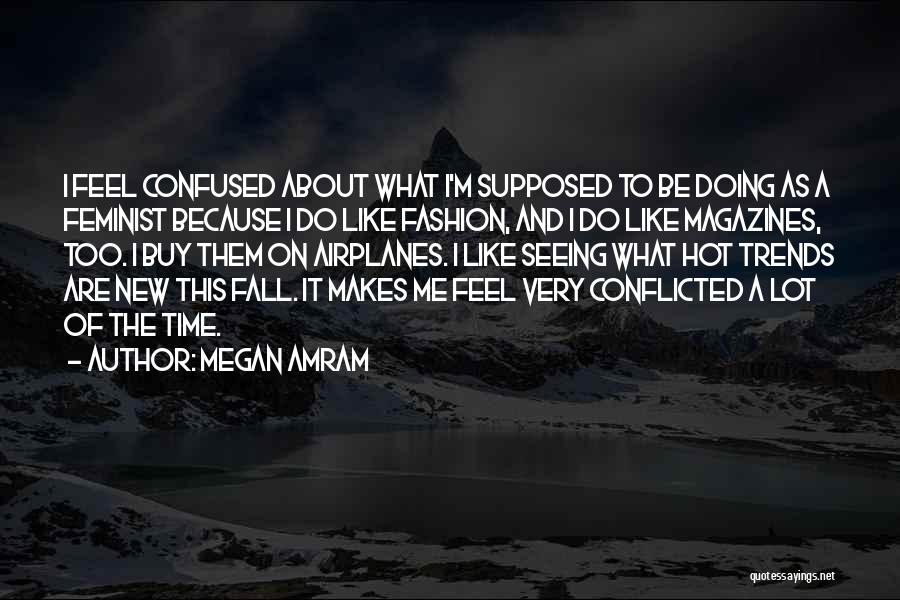 Megan Amram Quotes 484157