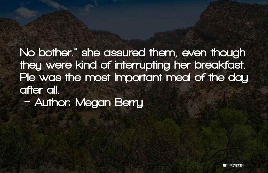 Megan Berry Quotes 1186817