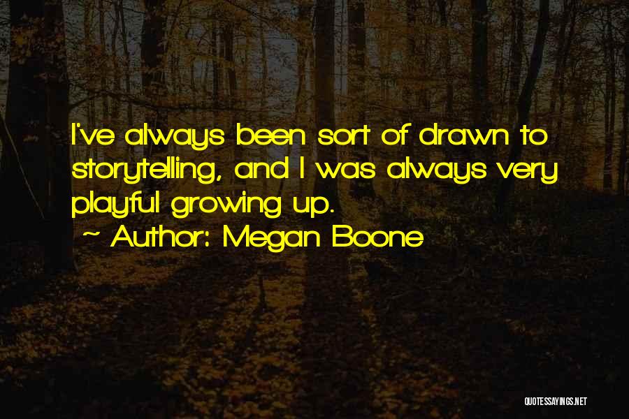 Megan Boone Quotes 1944833