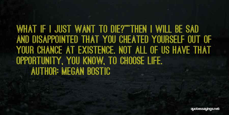 Megan Bostic Quotes 156952