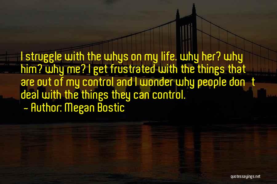 Megan Bostic Quotes 973074