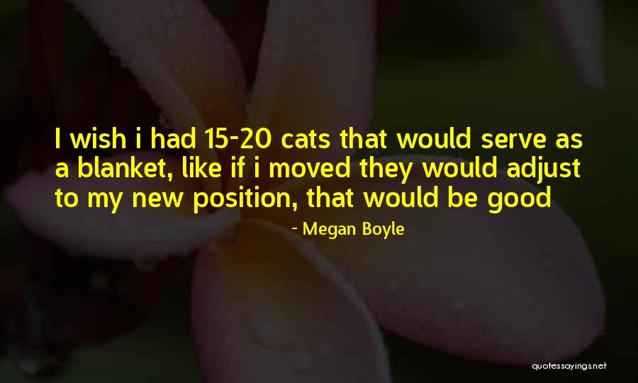 Megan Boyle Quotes 1429745