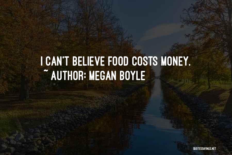 Megan Boyle Quotes 1738314