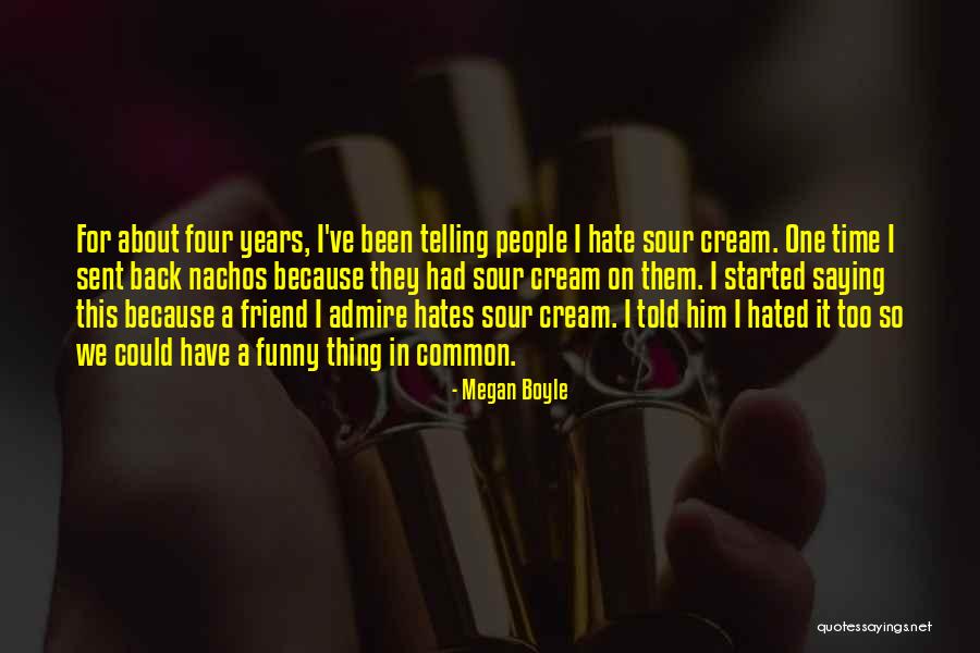 Megan Boyle Quotes 2111831 Megan Boyle Quotes 2111831