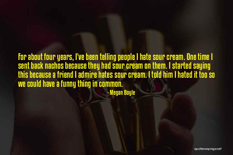 Megan Boyle Quotes 2111831