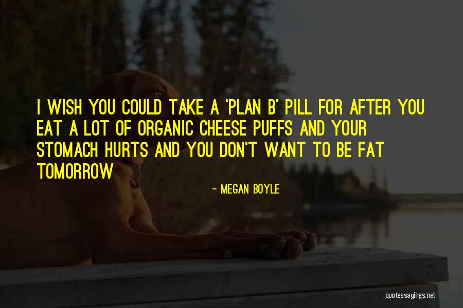Megan Boyle Quotes 311141 Megan Boyle Quotes 311141