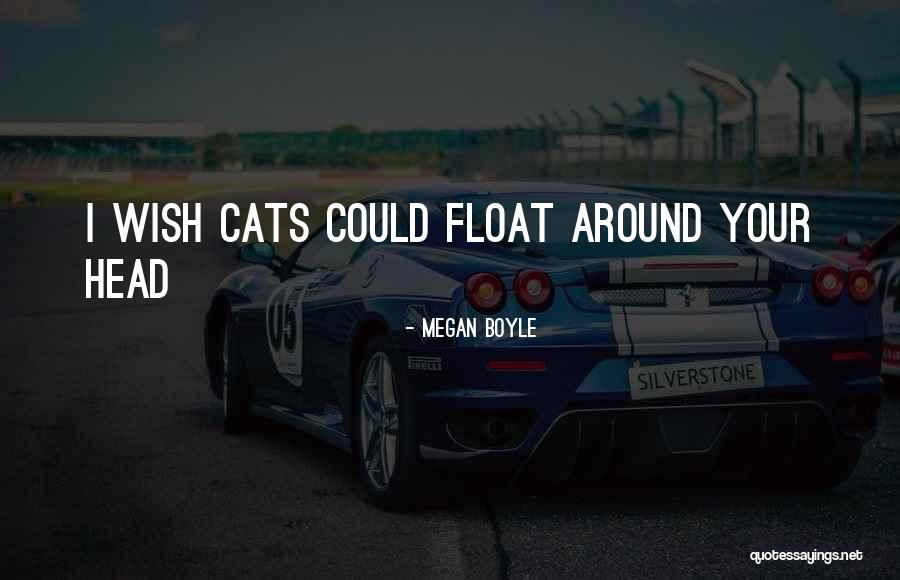 Megan Boyle Quotes 809816 Megan Boyle Quotes 809816