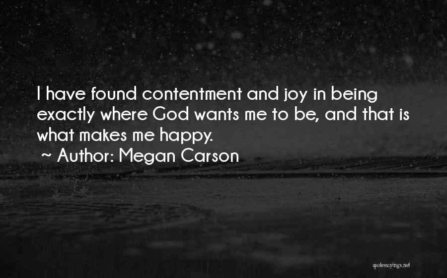 Megan Carson Quotes 1763198