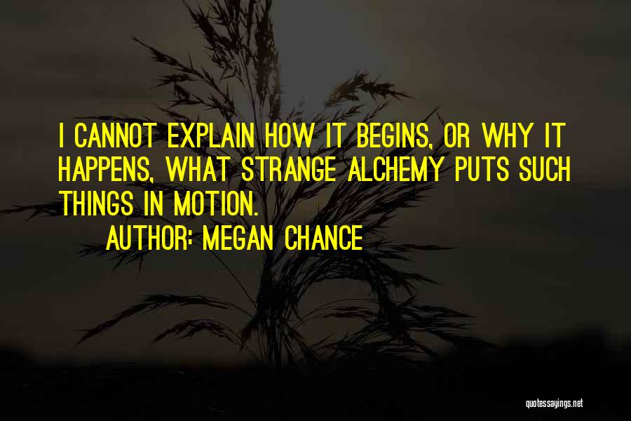 Megan Chance Quotes 1282948