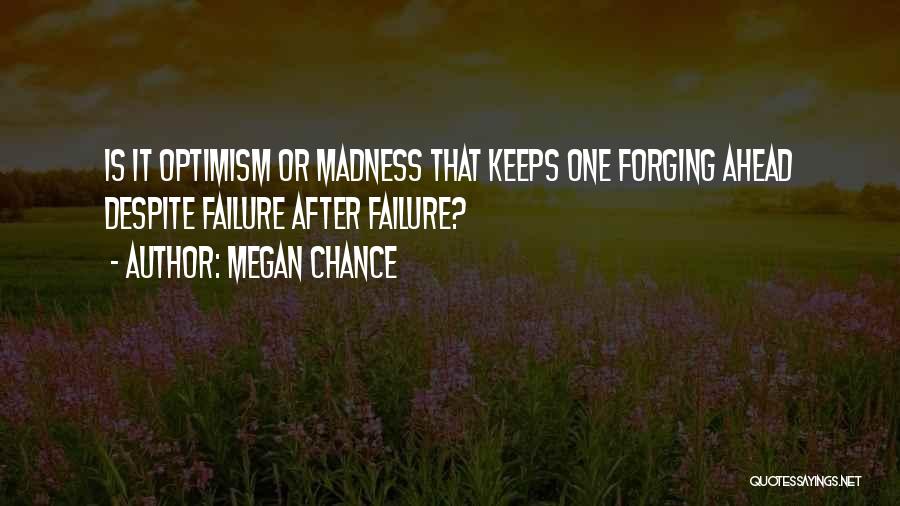 Megan Chance Quotes 1596049