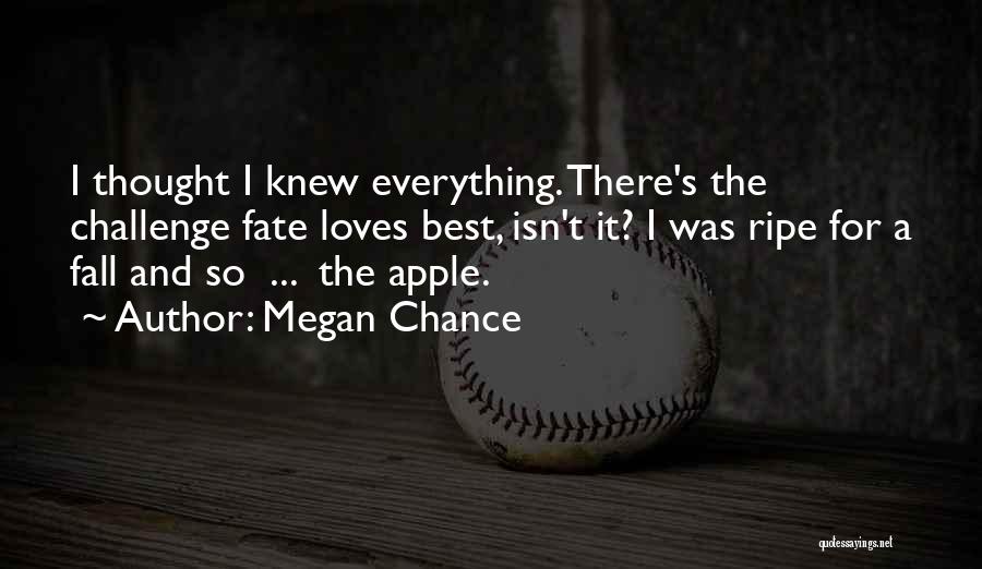 Megan Chance Quotes 1629515