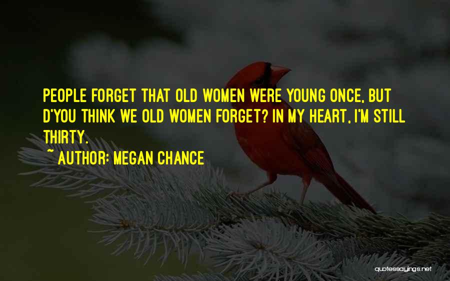 Megan Chance Quotes 842694