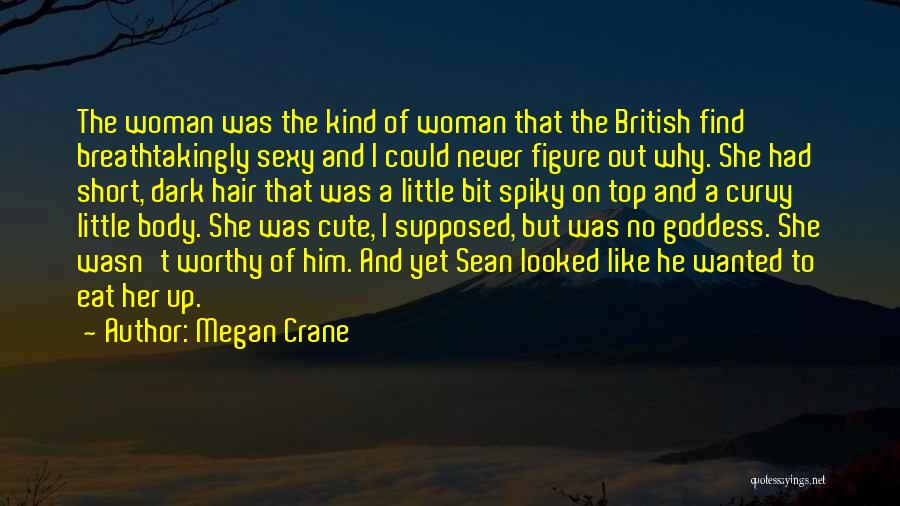 Megan Crane Quotes 1488119