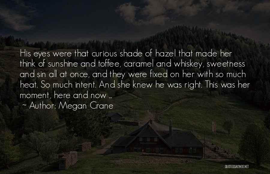 Megan Crane Quotes 1550988
