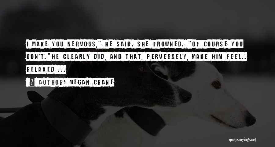Megan Crane Quotes 328878