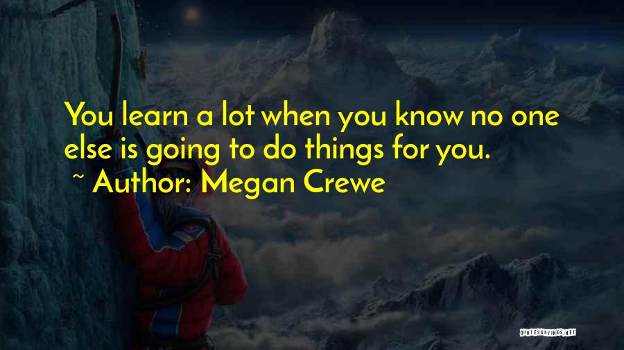 Megan Crewe Quotes 2212492