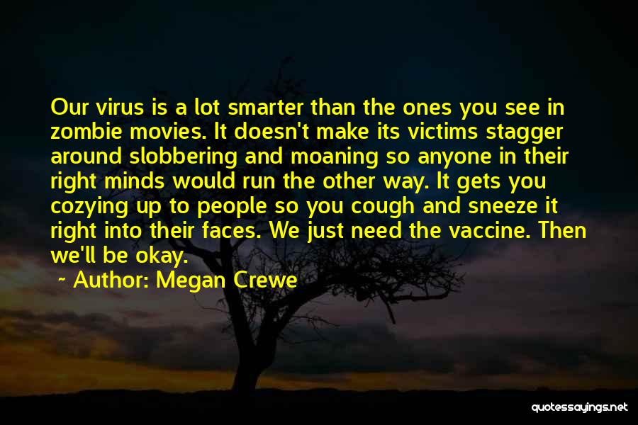 Megan Crewe Quotes 596622