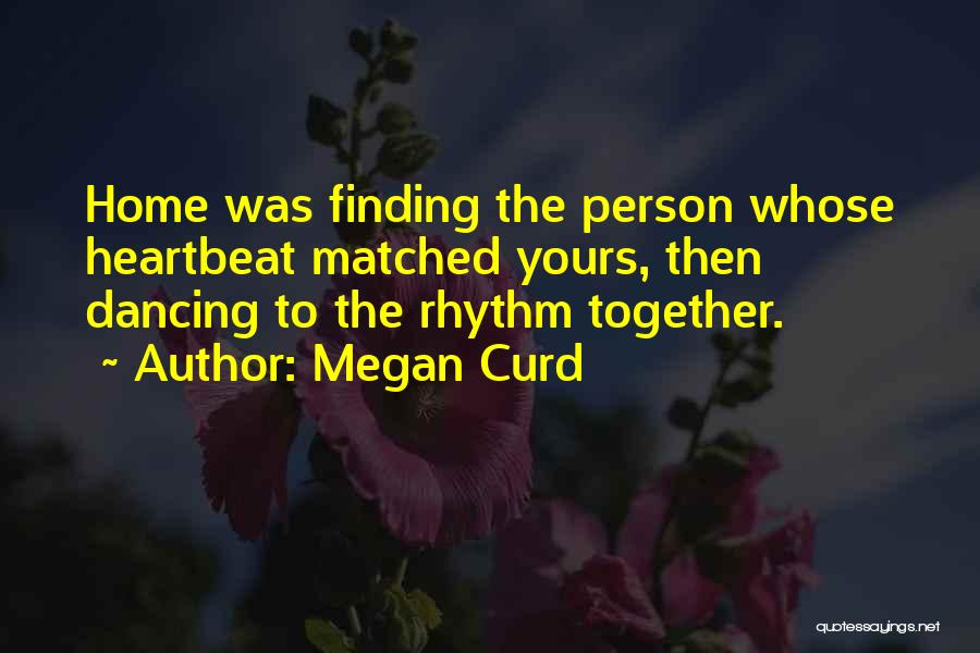 Megan Curd Quotes 2198077