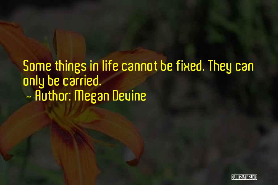 Megan Devine Quotes 1523666